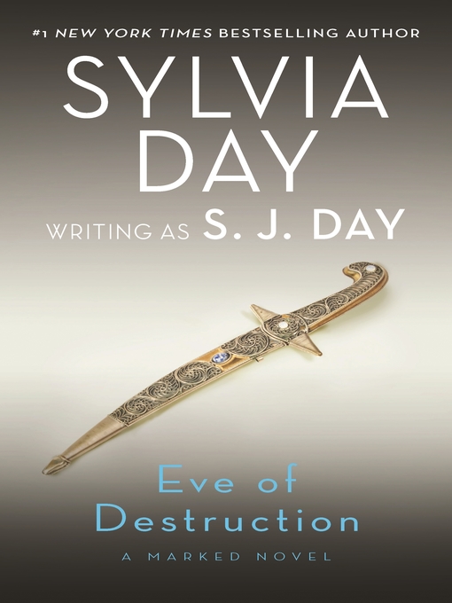 Title details for Eve of Destruction by Sylvia Day - Wait list